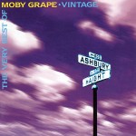 Buy The Very Best Of Moby Grape - Vintage CD1