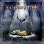 Buy Shadows Fade