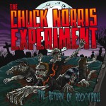 Purchase Chuck Norris Experiment The Return Of Rock'n'roll