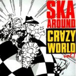 Buy Ska Around Crazy World Vol. 1