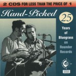 Buy Hand-Picked: 25 Years Of Bluegrass On Rounder Records CD1