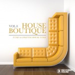 Buy House Boutique Vol. 8: Funky & Uplifting House Tunes