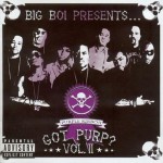 Buy Big Boi Presents...Got Purp ? Vol. 2