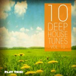 Buy 10 Deep House Tunes Vol. 10