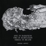 Buy I In Darkness II In Damnation III In Death 2002-2007 CD1