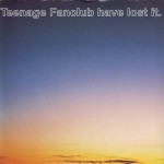 Buy Teenage Fanclub Have Lost It (EP)