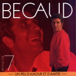 Buy Bécaulogie / Un Peu D'amour Et D'amitié CD7