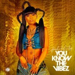 Buy You Know The Vibez (EP)