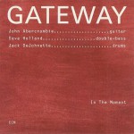 Buy Gateway - In The Moment