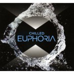 Buy Chilled Euphoria CD1