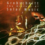 Buy Die Grobschnitt Story 3, History Of Solar Music 2 CD1