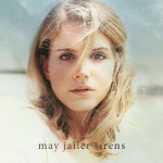 Buy Sirens (As May Jailer)