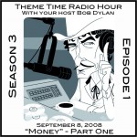 Buy Theme Time Radio Hour: Season 3 - Episode 1 - Money, Part 1
