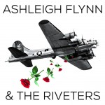 Buy Ashleigh Flynn & The Riveters