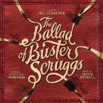 Buy The Ballad Of Buster Scruggs