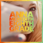 Buy Eighth Grade (Original Motion Picture Soundtrack)