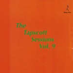 Buy The Tapscott Sessions Vol. 9