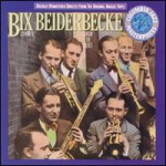 Buy Bix Beiderbecke, Vol. 1: Singin' the Blues