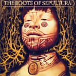 Buy The Roots Of Sepultura