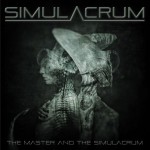 Buy Master And The Simulacrum
