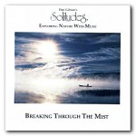 Buy Solitudes: Breaking Through The Mist