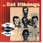 Buy The Best Of The Del Vikings: The Mercury Years