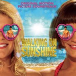 Buy Walking On Sunshine (Original Soundtrack) (Deluxe Edition)