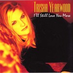 Buy I'll Still Love You More (CDS)