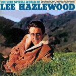 Buy The Very Special World Of Lee Hazlewood (Reissued 2007)