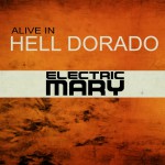 Buy Alive In Hell Dorado