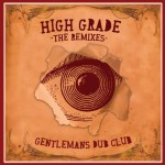 Buy High Grade (The Remixes) (EP)