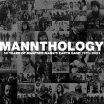 Buy Mannthology: 50 Years Of Manfred Mann's Earth Band 1971-2021 CD3