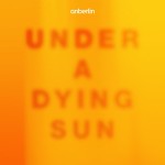 Buy Under A Dying Sun