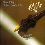 Buy Lazy Afternoon Among The Crocodiles (With Stefano Scodanibbio)