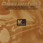 Buy Classic Jazz-Funk Mastercuts, Volume 5