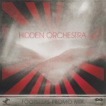 Buy Hidden Orchestra: Footsteps Promo Mix