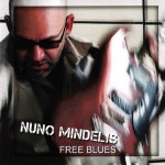 Purchase Nuno Mindelis Free Blues