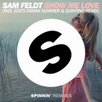 Buy Show Me Love (Remixes)