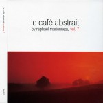 Buy Le Cafe Abstrait Vol. 7 CD1