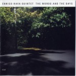 Buy The Words And The Days (With Quintet)