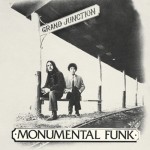 Buy Monumental Funk (With Don Brewer) (Remastered 2017)