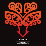 Buy Waiata / Anthems