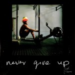 Buy Never Give Up (CDS)