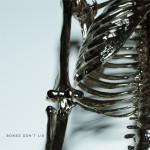 Buy Bones Don't Lie