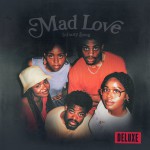 Buy Mad Love (Deluxe Edition)