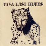 Buy Viva Last Blues