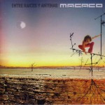 Buy Entre Raices Y Antenas CD1