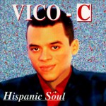 Purchase Vico C Hispanic Soul