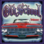 Buy Old School, Vol. 7