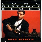 Purchase Nuno Mindelis Long Distance Blues